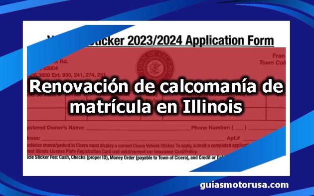 ᐈ Renovación de calcomanía de matrícula en Illinois - GuíasMotorUSA